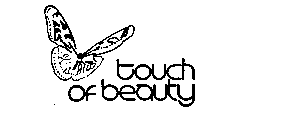 TOUCH OF BEAUTY