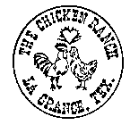 THE CHICKEN RANCH LA GRANGE, TEX.