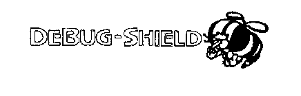 DEBUG-SHIELD