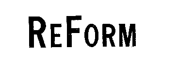 REFORM