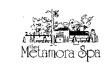 THE METAMORA SPA