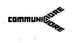 COMMUNICORE