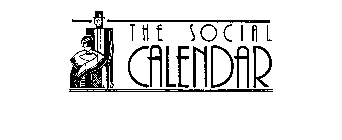 THE SOCIAL CALENDAR