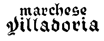 MARCHESE VILLADORIA