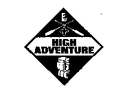 HIGH ADVENTURE