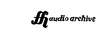 FFH AUDIO ARCHIVE