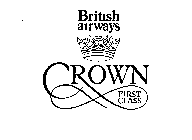 BRITISH AIRWAYS CROWN FIRST CLASS