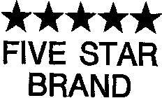 FIVE STAR BRAND