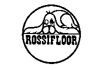 ROSSIFLOOR