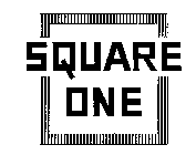 SQUARE ONE