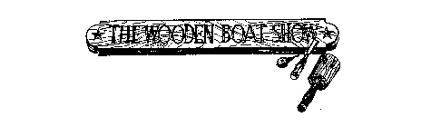 THE WOODEN BOAT SHOW