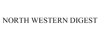 NORTH WESTERN DIGEST