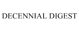 DECENNIAL DIGEST