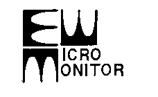 EW MICRO MONITOR