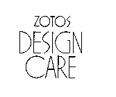 ZOTOS DESIGN CARE