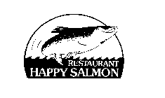 HAPPY SALMON RESTAURANT