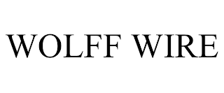 WOLFF WIRE