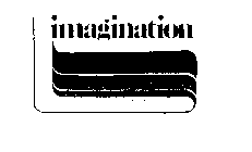 IMAGINATION