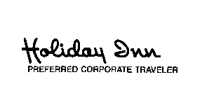 HOLIDAY INN PREFERRED CORPORATE TRAVELER