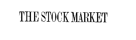 THE STOCK MARKET