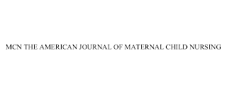 MCN THE AMERICAN JOURNAL OF MATERNAL CHILD NURSING