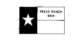 TEXAS RANCH BEEF