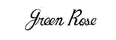 GREEN ROSE