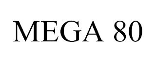 MEGA 80