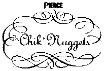 PIERCE CHIK' NUGGETS