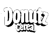 DONUTZ CEREAL