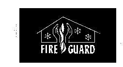 FIRE GUARD