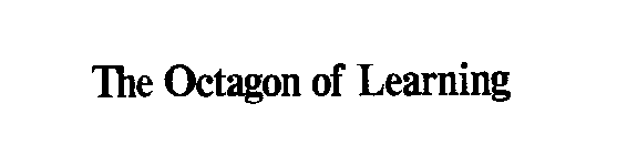 THE OCTAGON OF LEARNING