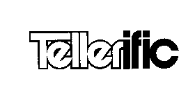 TELLERIFIC