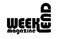 WEEKEND MAGAZINE