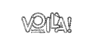 VOILA! BAKERIES, INC.