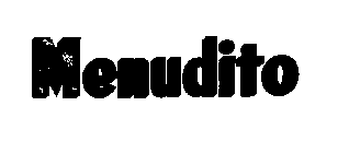 MENUDITO