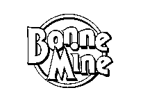 BONNE MINE