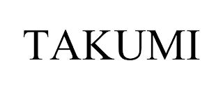 TAKUMI