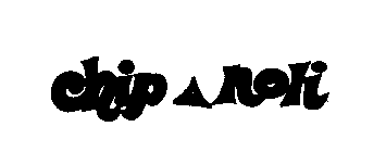 CHIP A NOLI