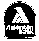 AMERICAN BANK