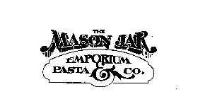 THE MASON JAR EMPORIUM PASTA & CO.