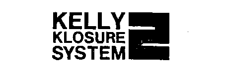 KELLY KLOSURE SYSTEM 2