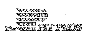 P THE PIT PROS