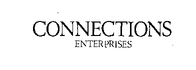 CONNECTIONS ENTERPRISES