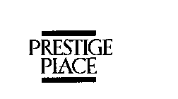 PRESTIGE PLACE