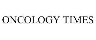 ONCOLOGY TIMES