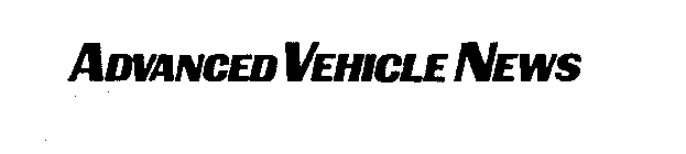 ADVANCED VEHICLE NEWS