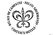 RELAIS DE CAMPAGNE. RELAIS GOURMANDS.  CHATEAUX-HOTELS.