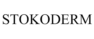 STOKODERM