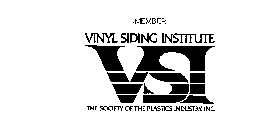 MEMBER VINYL SIDING INSTITUTE VSI THE SOCIETY OF THE PLASTICS INDUSTRY, INC.